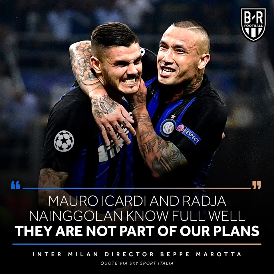 Beppe Marotta: Icardi and Nainggolan know full they're not our plans - Bóng Đá