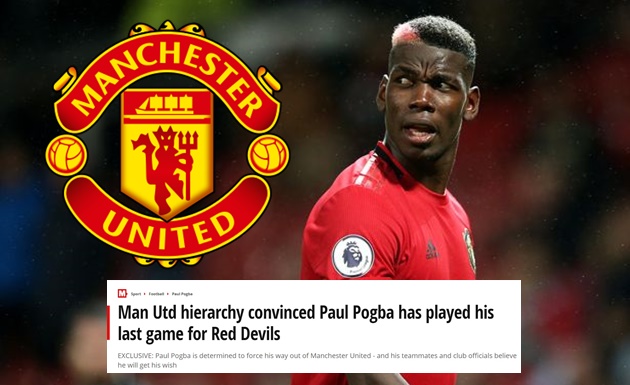 Man Utd hierarchy convinced Paul Pogba has played his last game for Red Devils - Bóng Đá