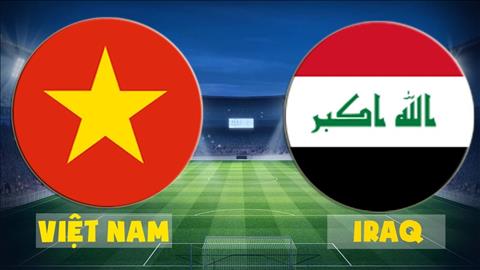 Trực tiếp ĐT Việt Nam 0-0 Iraq (H1): Điểm số đầu tiên của thầy Park - Bóng Đá