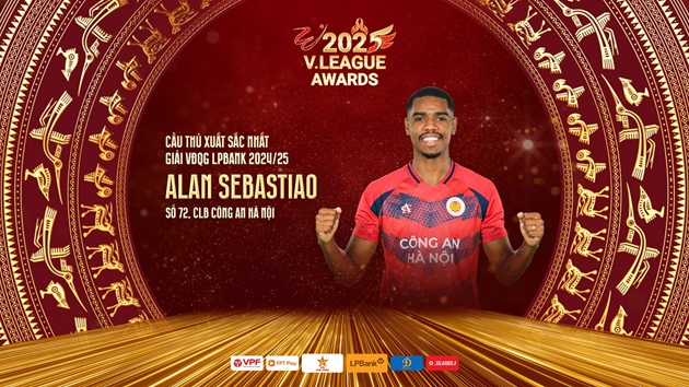 CHÍNH THỨC: Alan Grafite nhận giải Cầu thủ xuất sắc nhất V.League 2024/25