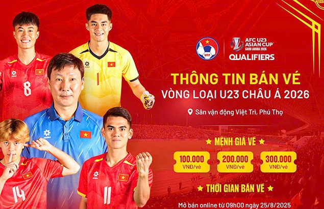 Giá vé xem U23 Việt Nam tham dự vòng loại.