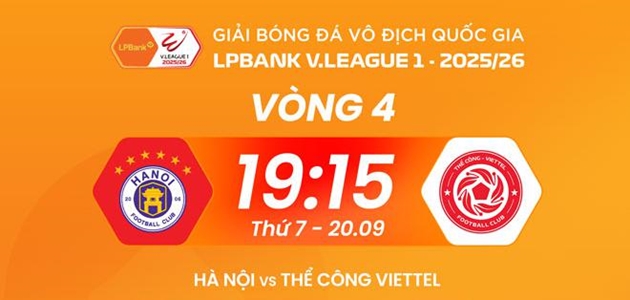 Hà Nội sẽ tiếp đón Thể Công Viettel ở vòng 4 V-League.