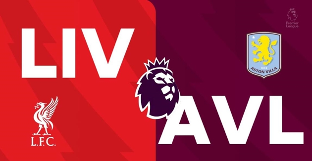 Ảnh bài viết Soi trận Liverpool vs Aston Villa: Anfield đón sóng dữ
