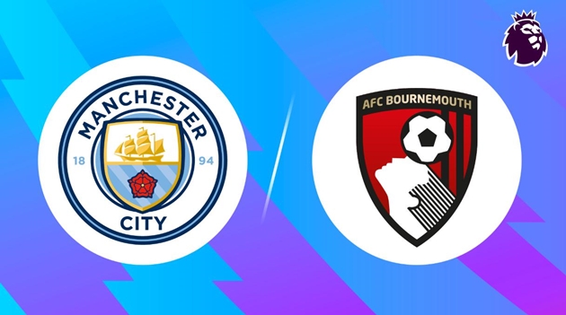 Manchester City sẽ tiếp đón Bournemouth trên sân nhà Etihad.