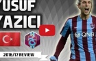 Tài năng đặc biệt của Yusuf Yazıcı - Trabzonspor