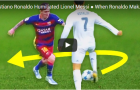 5 lần Ronaldo làm bẽ mặt Messi ngay trên sân cỏ
