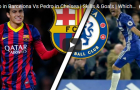 So sánh Pedro ở Barca và ở Chelsea