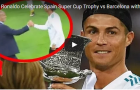 Màn ăn mừng Siêu cúp TBN rất ngầu của Ronaldo