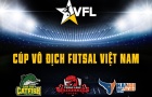 VFL – Cúp Vô Địch Futsal Việt Nam 2018: Mới lạ và khác biệt