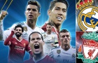 Những điều thú vị về trận chung kết giữa Liverpool - Real Madrid