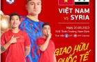 ĐT Việt Nam đấu Syria; Thái Lan lại rúng động vì bạo lực