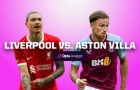 Liverpool vs Aston Villa: 3 bàn; Lợi thế to lớn 