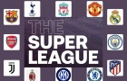 Man United và 9 CLB lớn tái khởi động dự án Super League