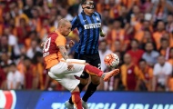 Inter vs Galatasaray: Người cũ đối đầu nhau