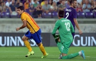 Fiorentina 2-1 Barca: Suarez chưa đủ làm vơi nỗi nhớ Messi