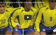 Tuyển Brazil thời đỉnh cao và 'bộ ba R' ma thuật: Ronaldo, Rivaldo, Ronaldinho