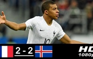 Highlights: Pháp 2-2 Iceland (Giao hữu quốc tế)