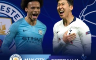 Tứ kết lượt về Champions League: Man City đối mặt thử thách lớn