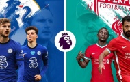 5 ngôi sao quyết định đại chiến Chelsea vs Liverpool