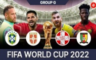 Bảng G World Cup 2022: Brazil 'out trình'; Đua song mã