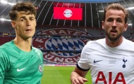Đội hình hủy diệt của Bayern với Kane và Kepa 