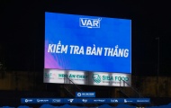 Bức xúc VAR, CLB V-League gửi kiến nghị lên VFF