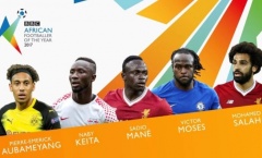 5 ƯCV danh hiệu Cầu thủ hay nhất châu Phi 2017: Mane hay Salah?